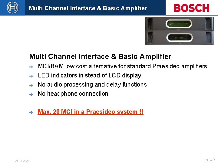 Multi Channel Interface & Basic Amplifier è MCI/BAM low cost alternative for standard Praesideo