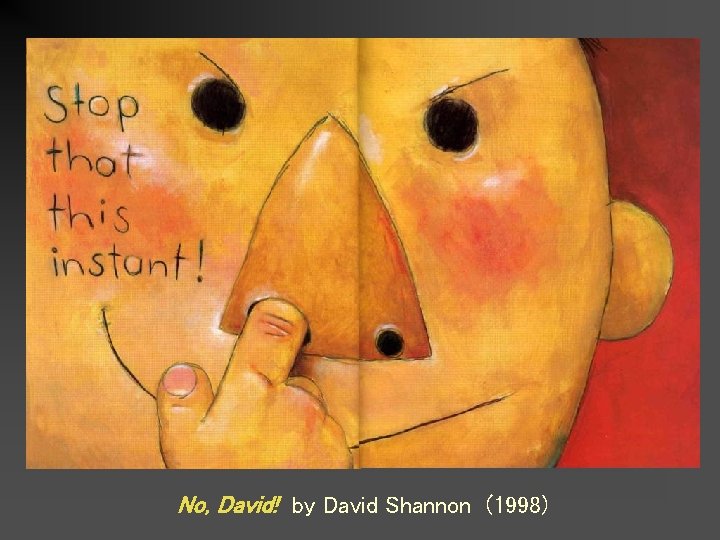 No, David! by David Shannon (1998) 