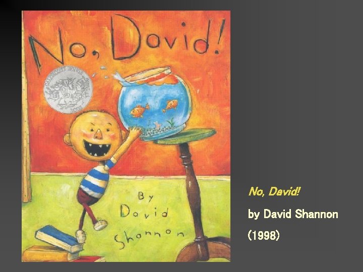 No, David! by David Shannon (1998) 