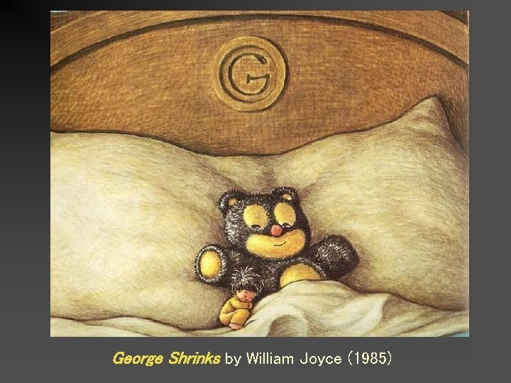 George Shrinks by William Joyce (1985) 