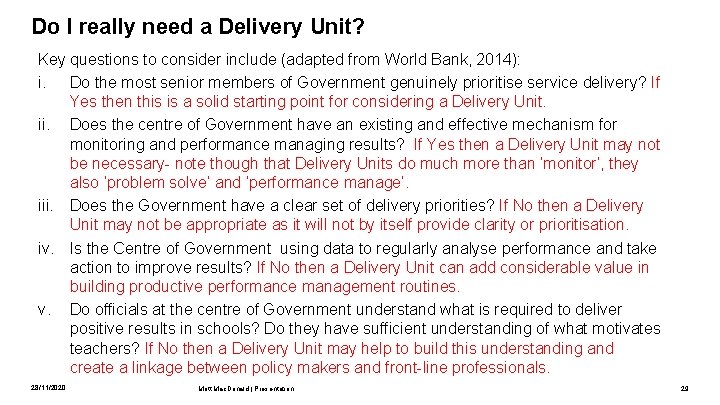 Do I really need a Delivery Unit? Key questions to consider include (adapted from