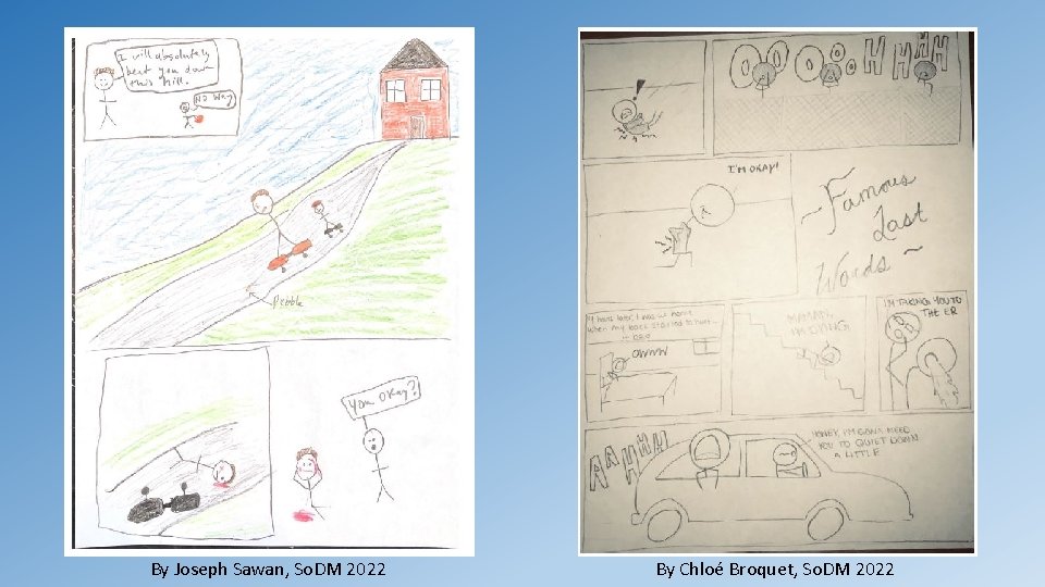 By Joseph Sawan, So. DM 2022 By Chloé Broquet, So. DM 2022 By Joseph Sawan, So. DM 2022 By Chloé Broquet, So. DM 2022