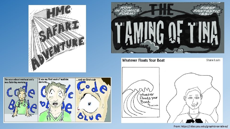 From: https: //sites. psu. edu/graphicnarratives/ From: https: //sites. psu. edu/graphicnarratives/