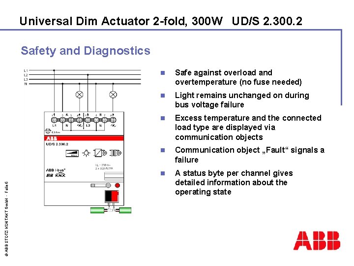 Universal Dim Actuator 2 -fold, 300 W UD/S 2. 300. 2 © ABB STOTZ-KONTAKT