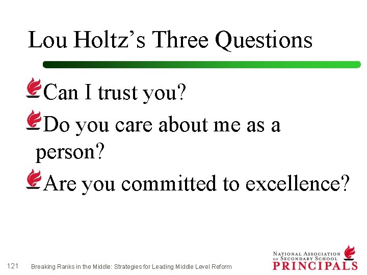 Lou Holtz’s Three Questions Can I trust you? Do you care about me as