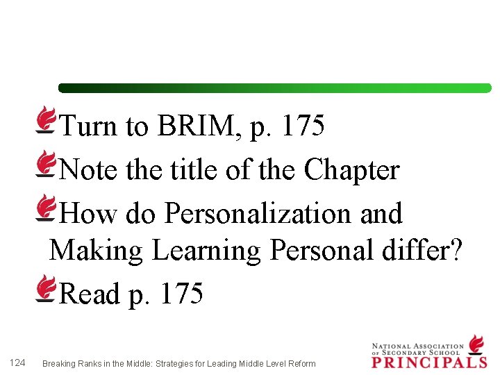 Turn to BRIM, p. 175 Note the title of the Chapter How do Personalization