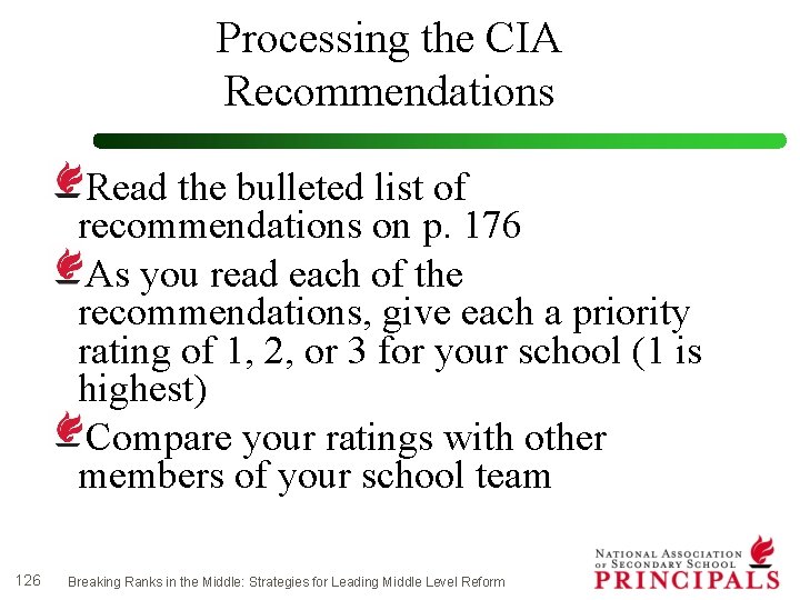 Processing the CIA Recommendations Read the bulleted list of recommendations on p. 176 As