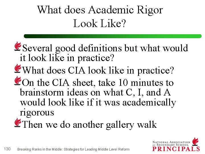 What does Academic Rigor Look Like? Several good definitions but what would it look