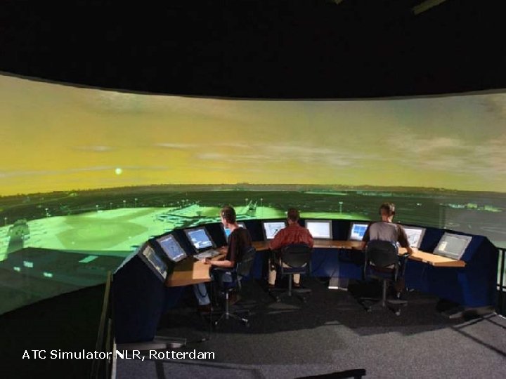 Page 41 ATC Simulator NLR, Rotterdam 