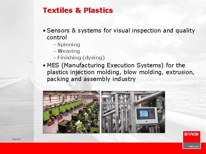 Textiles & Plastics • Sensors & systems for visual inspection and quality control –