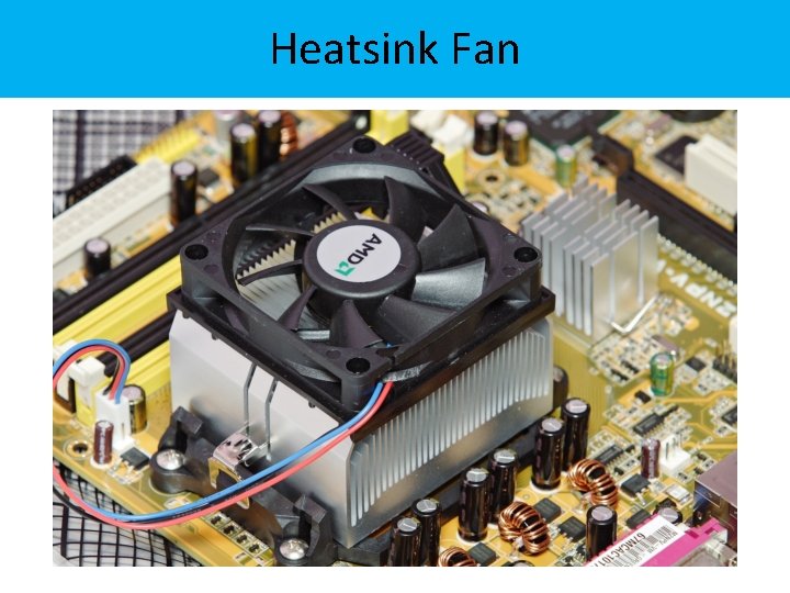 Heatsink Fan 