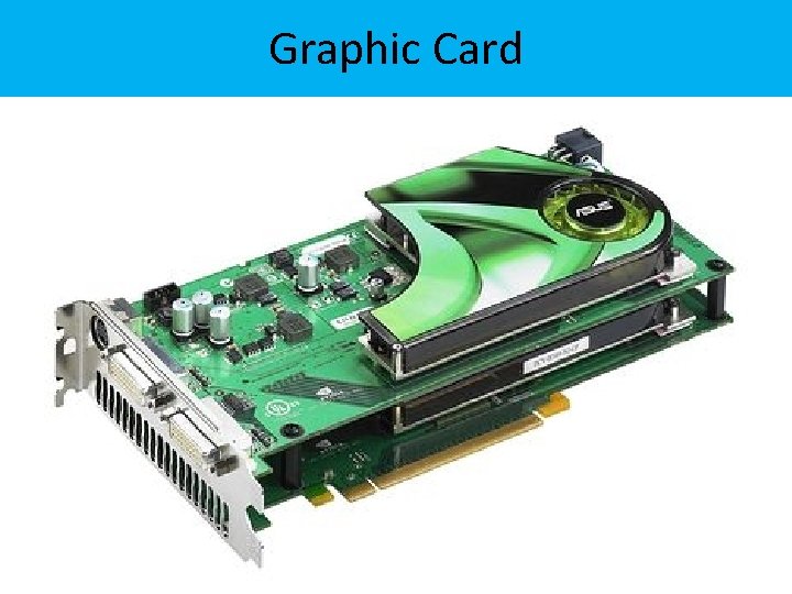Graphic Card 