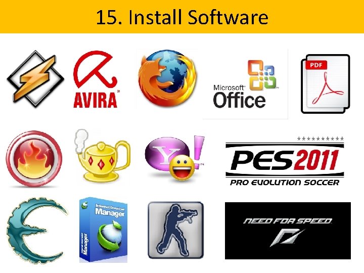 15. Install Software 