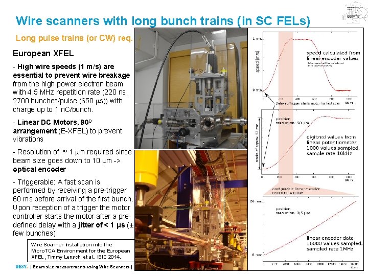 Wire scanners with long bunch trains (in SC FELs) Long pulse trains (or CW)