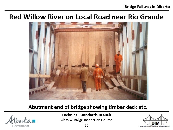 Bridge Failures in Alberta Red Willow River on Local Road near Rio Grande Abutment