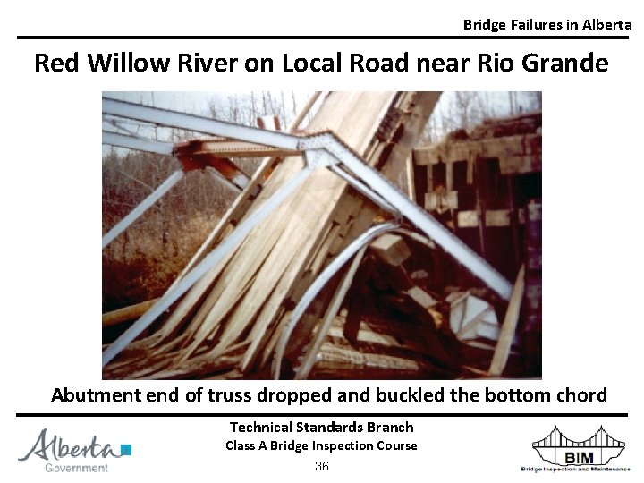 Bridge Failures in Alberta Red Willow River on Local Road near Rio Grande Abutment