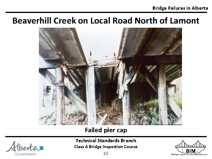 Bridge Failures in Alberta Beaverhill Creek on Local Road North of Lamont Failed pier