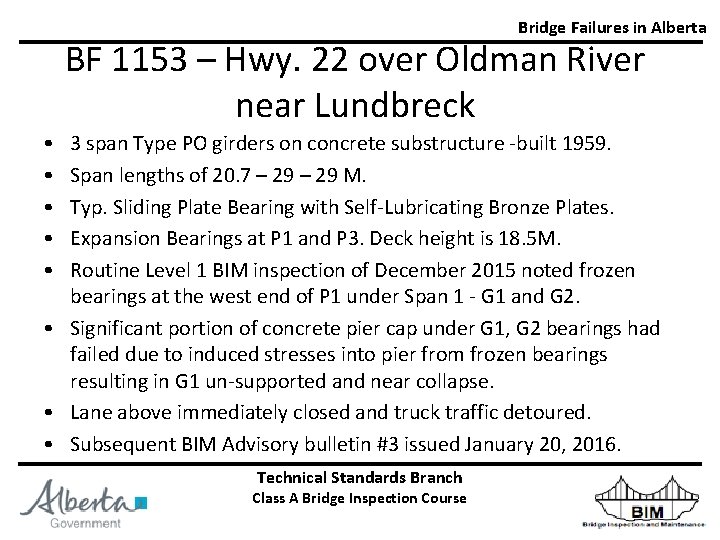 Bridge Failures in Alberta BF 1153 – Hwy. 22 over Oldman River near Lundbreck