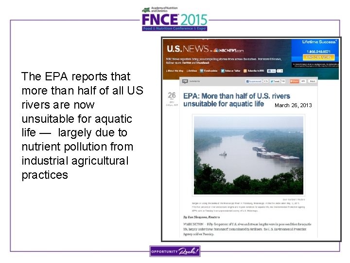 The EPA reports that more than half of all US rivers are now unsuitable