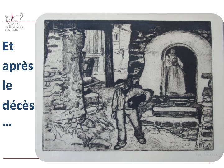 Et après le décès … | 