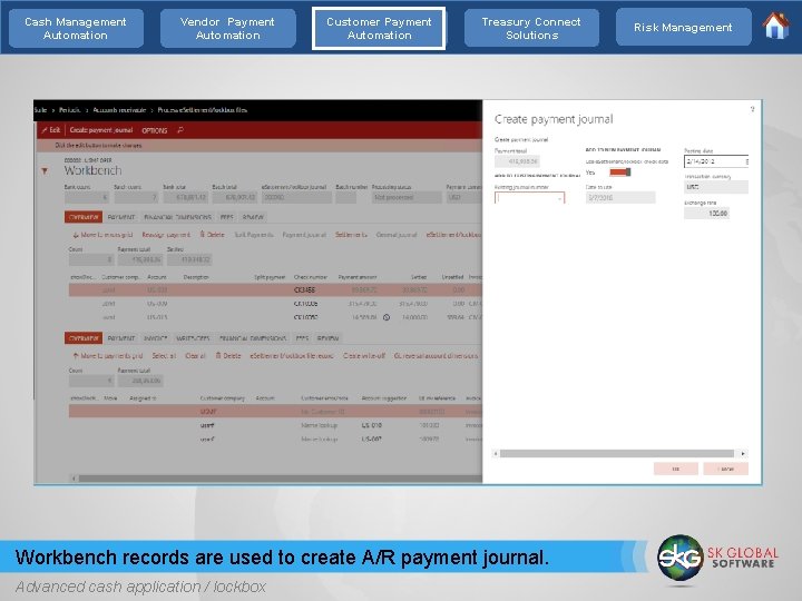 Cash Management Automation Vendor Payment Automation Customer Payment Automation Treasury Connect Solutions Workbench records