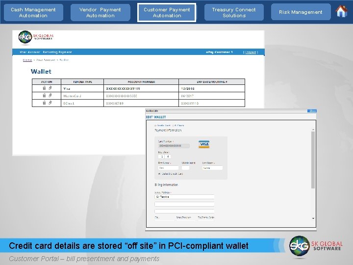 Cash Management Automation Vendor Payment Automation Customer Payment Automation Treasury Connect Solutions Credit card