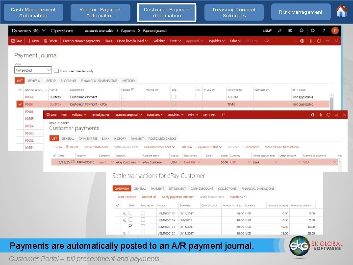 Cash Management Automation Vendor Payment Automation Customer Payment Automation Treasury Connect Solutions Payments are