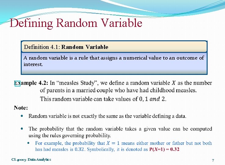 Defining Random Variable Definition 4. 1: Random Variable A random variable is a rule Defining Random Variable Definition 4. 1: Random Variable A random variable is a rule