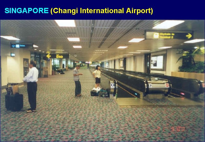 SINGAPORE (Changi International Airport) 