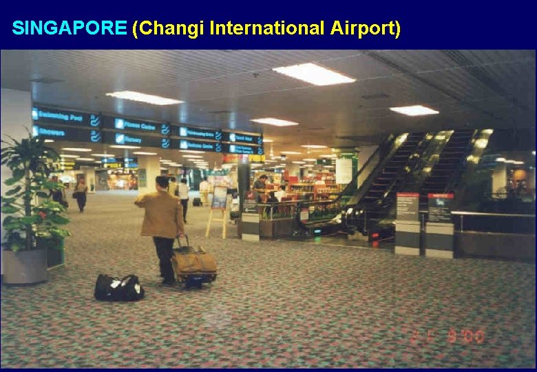 SINGAPORE (Changi International Airport) 