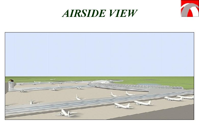 AIRSIDE VIEW 