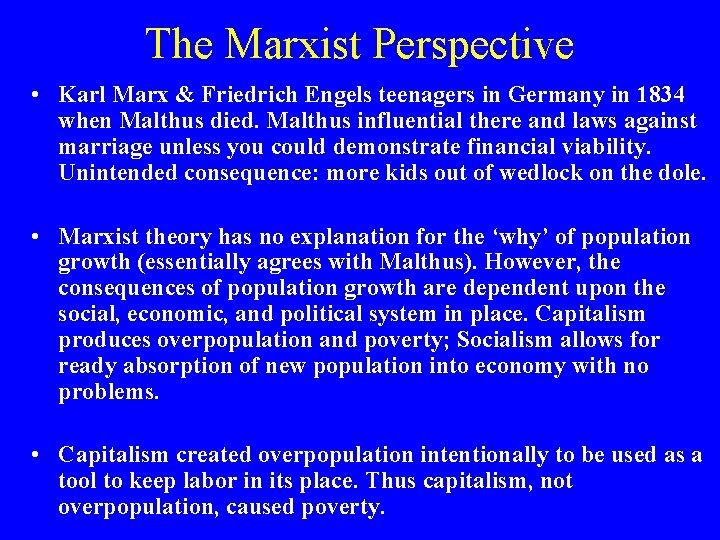 The Marxist Perspective • Karl Marx & Friedrich Engels teenagers in Germany in 1834