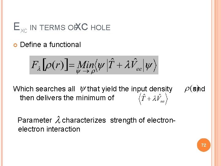 EXC IN TERMS OFXC HOLE Define a functional Which searches all that yield the