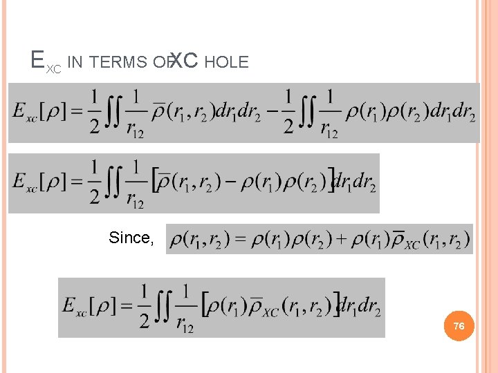 EXC IN TERMS OFXC HOLE Since, 76 