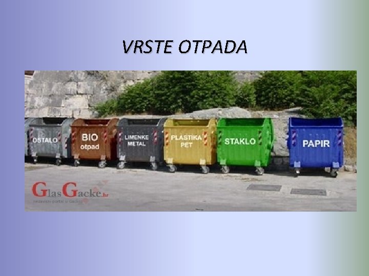 VRSTE OTPADA 