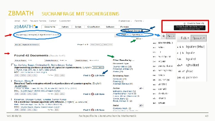 ZBMATH SUCHANFRAGE MIT SUCHERGEBNIS WS 2020/21 Fachspezifische Literaturrecherche Mathematik 43 