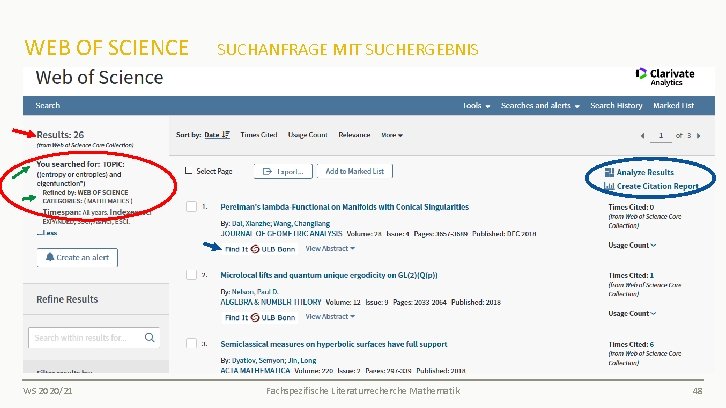 WEB OF SCIENCE SUCHANFRAGE MIT SUCHERGEBNIS WS 2020/21 Fachspezifische Literaturrecherche Mathematik 48 