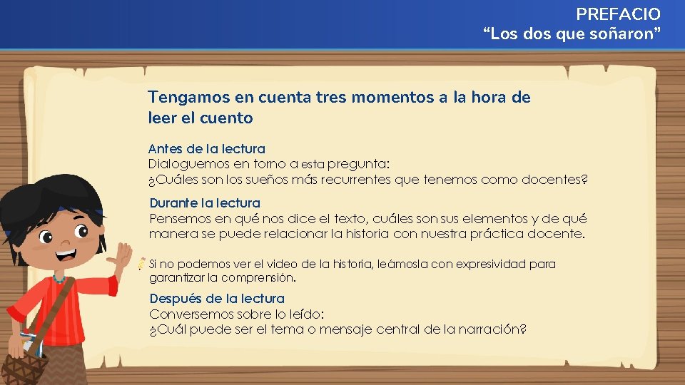 PREFACIO “Los dos que soñaron” Tengamos en cuenta tres momentos a la hora de