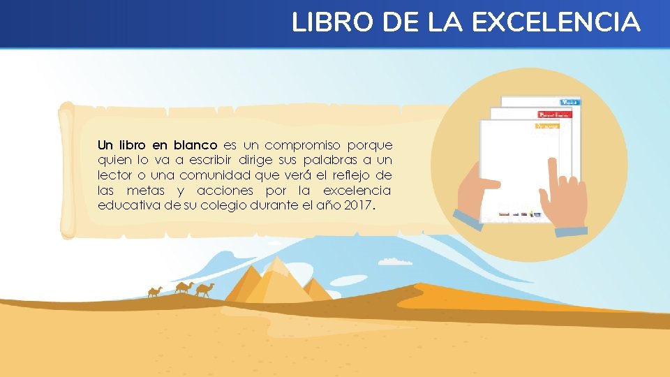 LIBRO DE LA EXCELENCIA Un libro en blanco es un compromiso porque quien lo