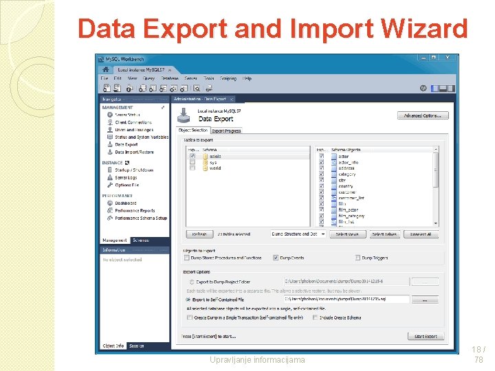 Data Export and Import Wizard Upravljanje informacijama 18 / 78 
