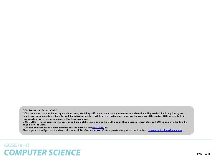 OCR Resources: the small print OCR’s resources are provided to support the teaching of