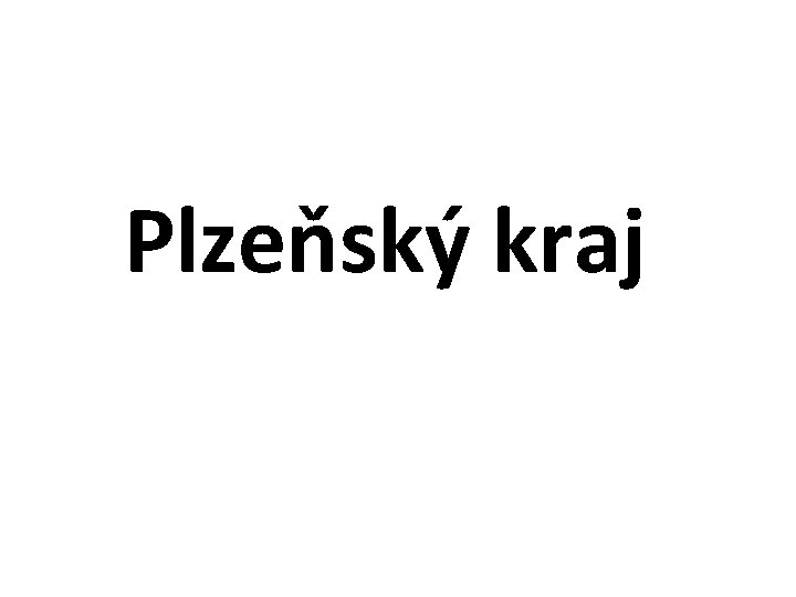 Plzeňský kraj 