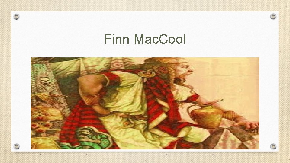 Finn Mac. Cool 