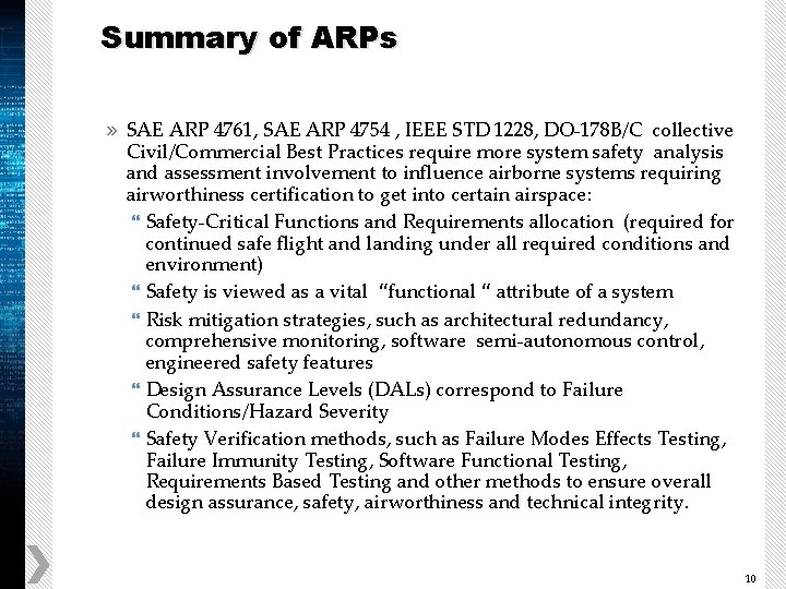 Summary of ARPs » SAE ARP 4761, SAE ARP 4754 , IEEE STD 1228,