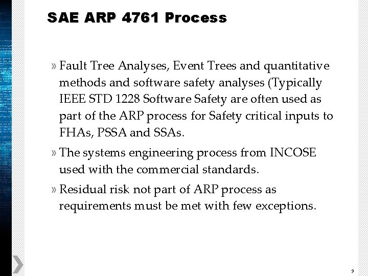 SAE ARP 4761 Process » Fault Tree Analyses, Event Trees and quantitative methods and