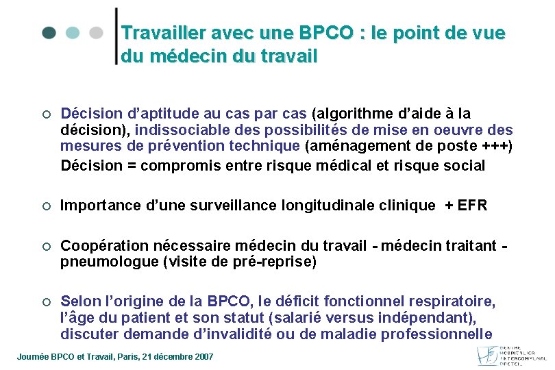 Travailler avec une BPCO : le point de vue du médecin du travail ¢