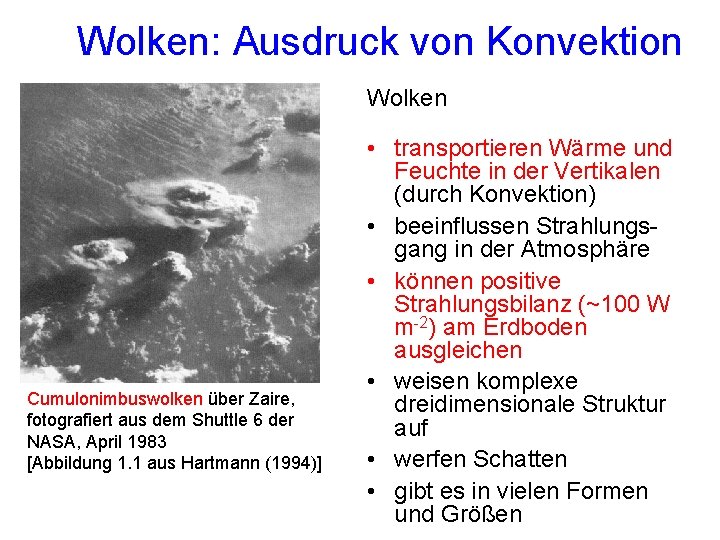 Wolken: Ausdruck von Konvektion Wolken Cumulonimbuswolken über Zaire, fotografiert aus dem Shuttle 6 der