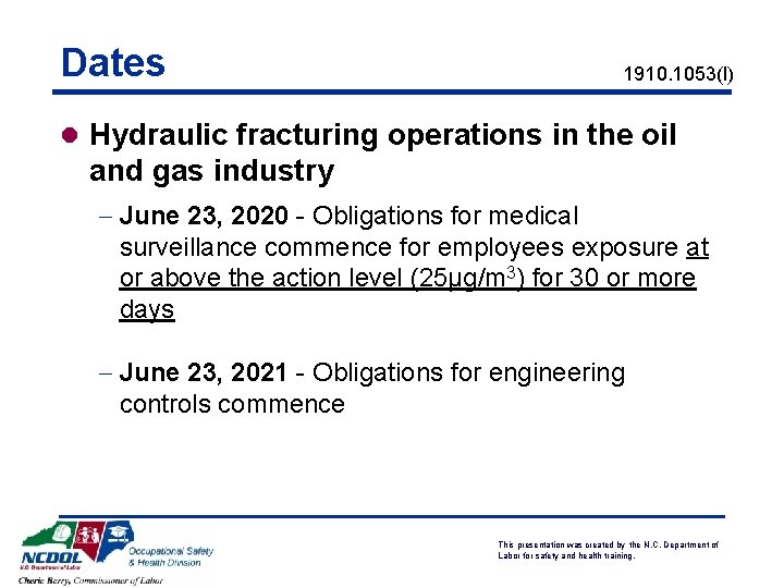 Dates 1910. 1053(l) l Hydraulic fracturing operations in the oil and gas industry -