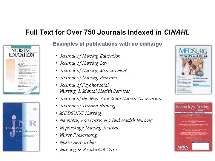 Full Text for Over 750 Journals Indexed in CINAHL Examples of publications with no