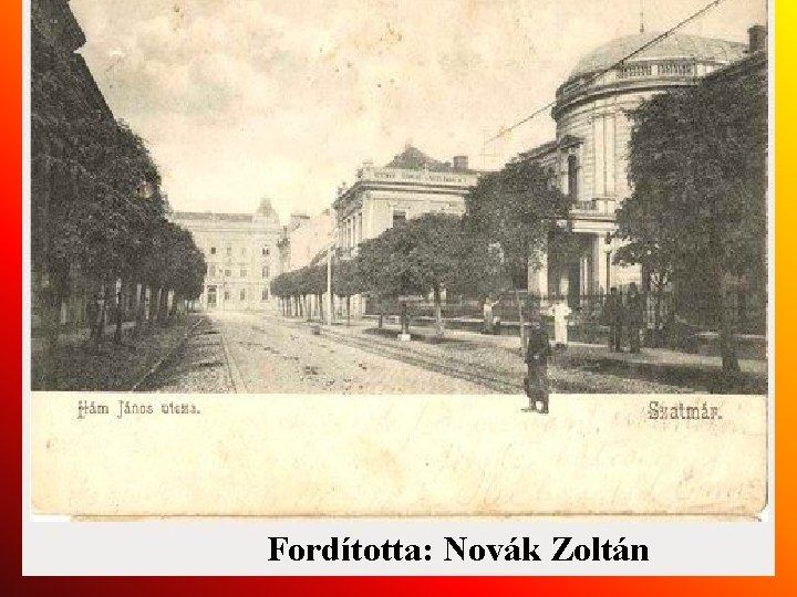 Fordította: Novák Zoltán 